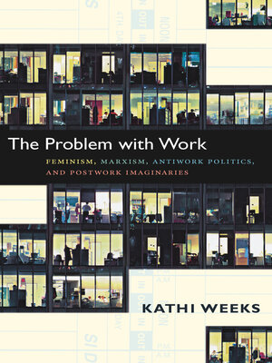 cover image of The Problem with Work